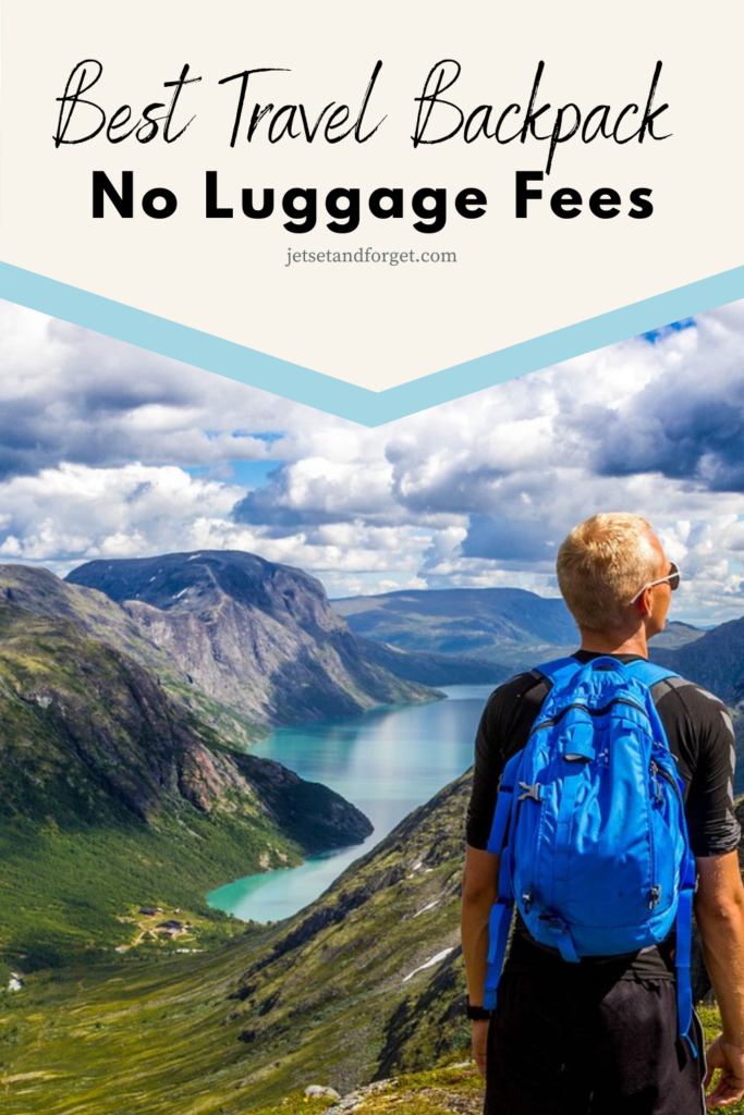 Best Backpack to avoid luggage fees
