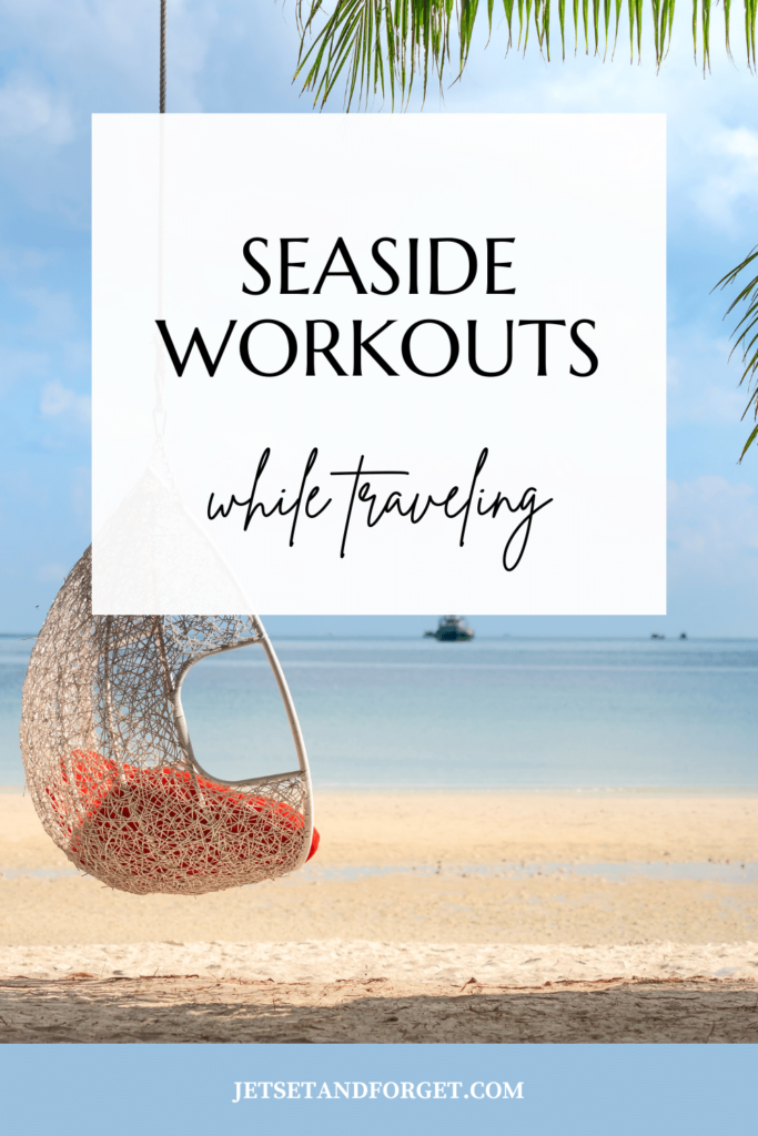 seaside workouts