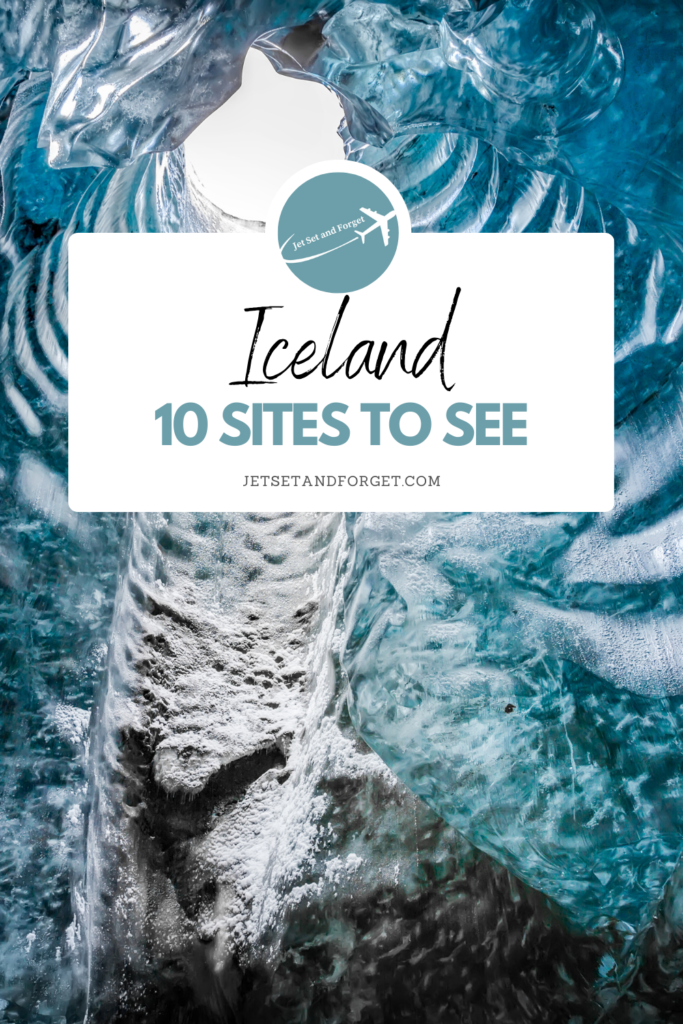 Top 10 sites to see in Iceland 
