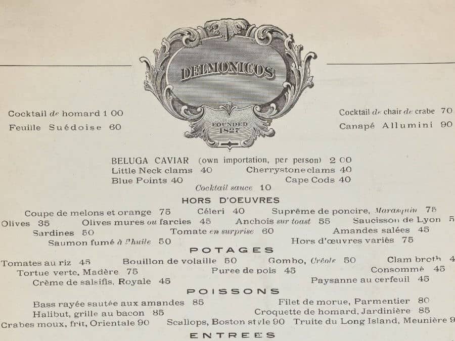 One of the original menus from Delmonico's, mostly written in French