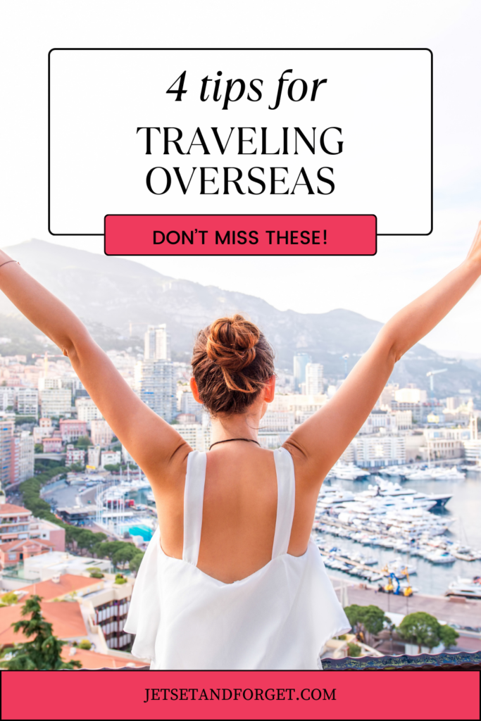 Tips for traveling overseas
