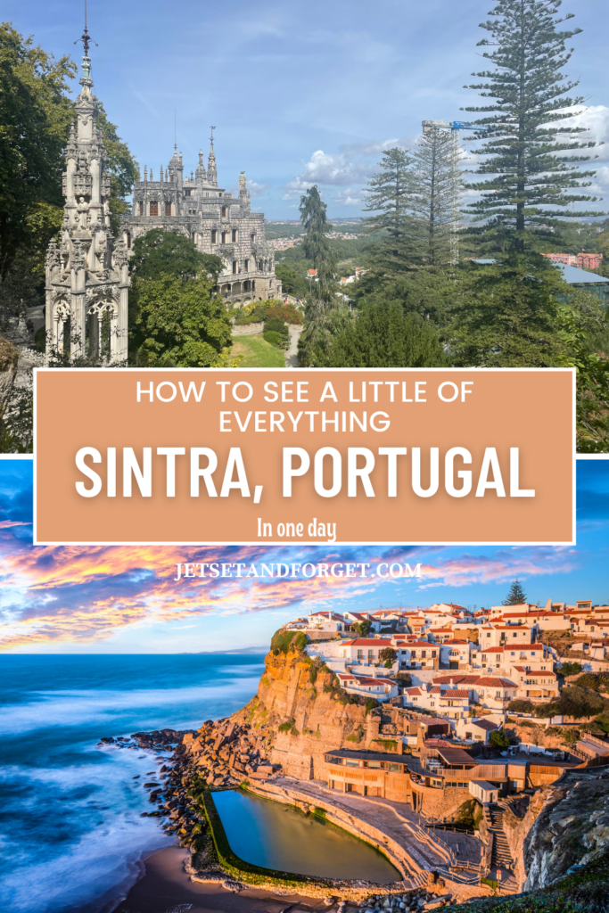 7 Sintra Tips on How to See the Most in One Day